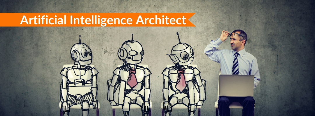 Artificial Intelligence architect