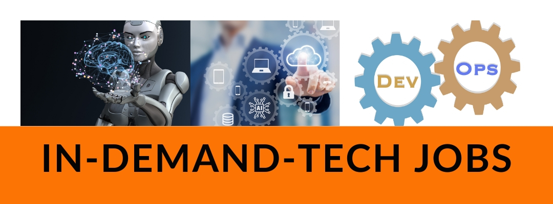 In-Demand Tech Jobs